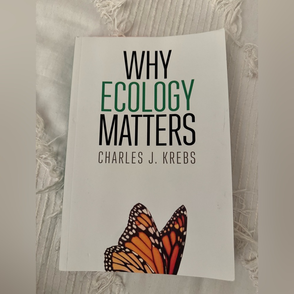 WHY ECOLOGY MATTERS BOOK